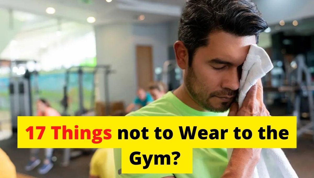 what not to wear to the gym