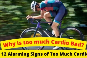 is too much cardio bad - signs of too much cardio