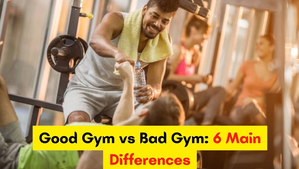 good gym vs bad gym