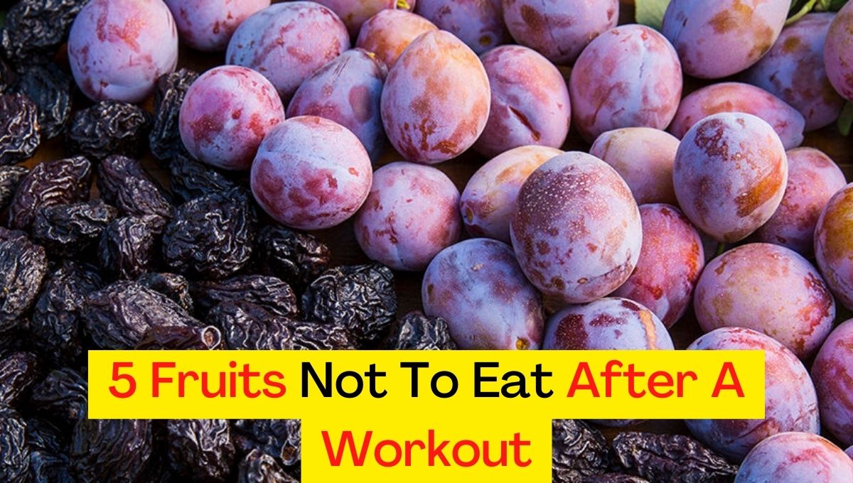 fruits not to eat after a workout