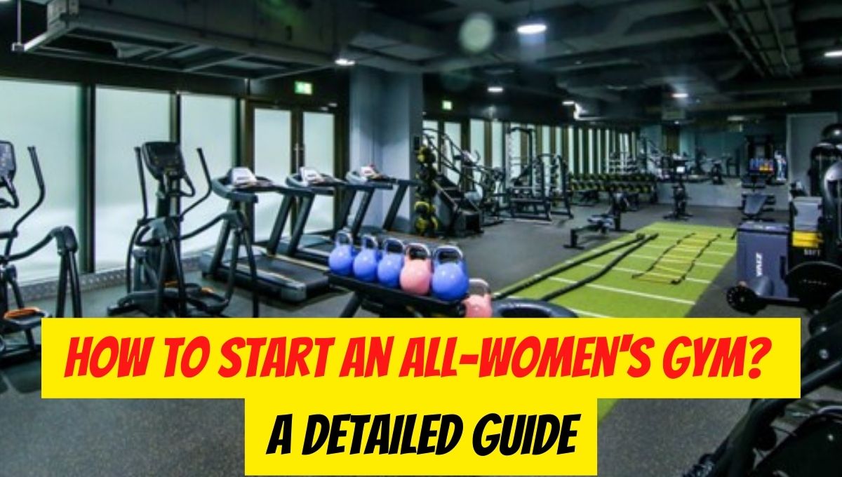 how to start an all women's gym