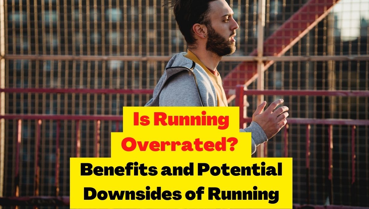 is running overrated