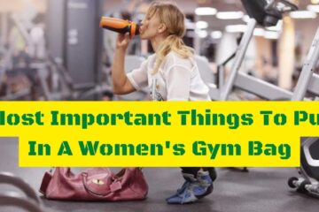 things to put in a womans gym bag