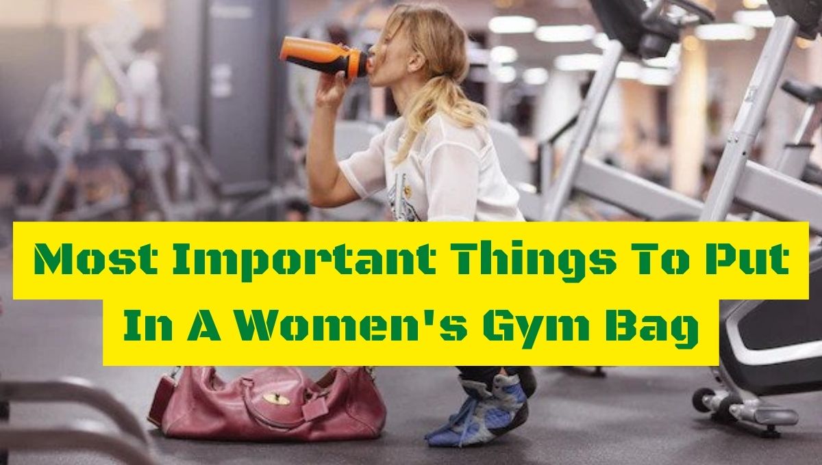 things to put in a womans gym bag